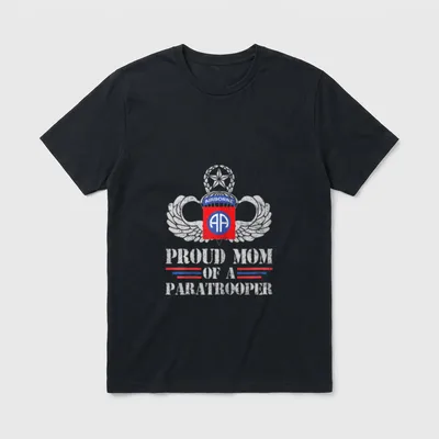 Proud Mom 82nd Airborne Veteran T-Shirt – Classic T-Shirt in Black