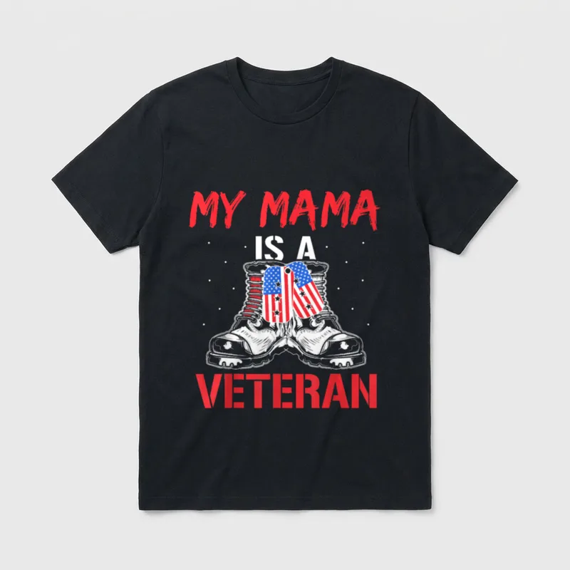 Proud Military Mother T-Shirt – MY MAMA IS A VETERAN in red text with combat boots and flags – Classic T-Shirt in Black