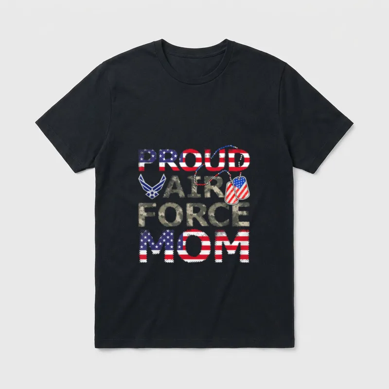 Proud Air Force Mom American Veteran T-Shirt – Classic T-Shirt in Black