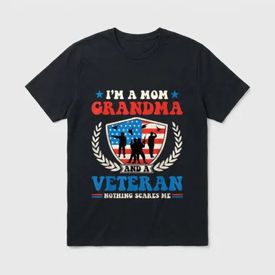 I'm Mom Grandma Veteran Nothing Scares T-Shirt – Classic T-Shirt in Black