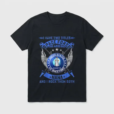 Two Titles US Space Force Veteran T-Shirt – Classic T-Shirt in Black