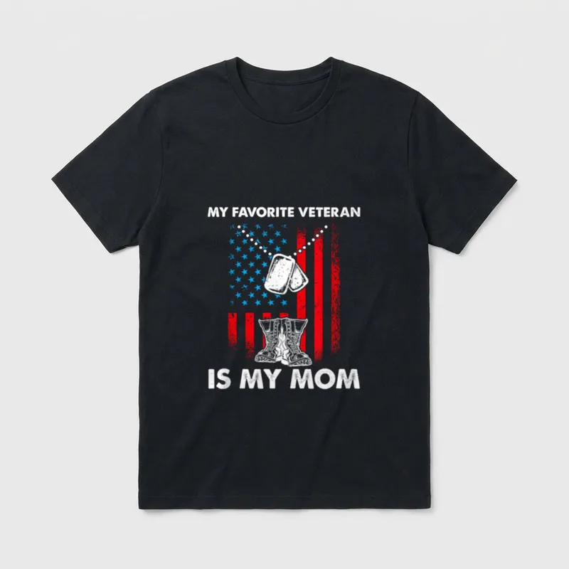 My Favorite Veteran Is Mom T-Shirt – Classic T-Shirt in Black