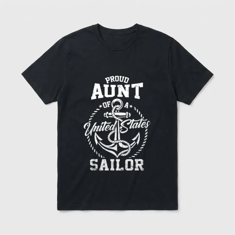 Proud Aunt of Sailor T-Shirt – Proud Aunt of A United States Sailor text with anchor – Classic T-Shirt in Black