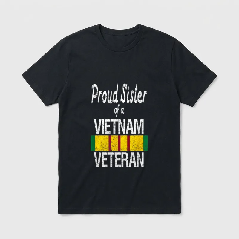 Military Family Sister T-Shirt – Proud Sister of a VIETNAM VETERAN with service medal ribbon – Classic T-Shirt in Black