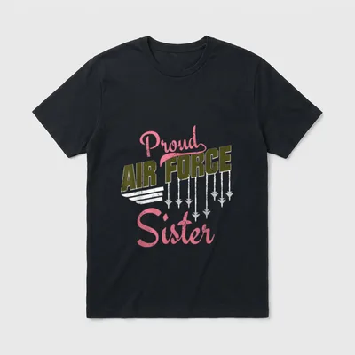 Proud Air Force Sister T-Shirt – Proud AIR FORCE Sister with aircraft and descending missiles – Classic T-Shirt in Black