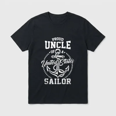 Proud Uncle Of A Sailor T-Shirt – Classic T-Shirt in Black