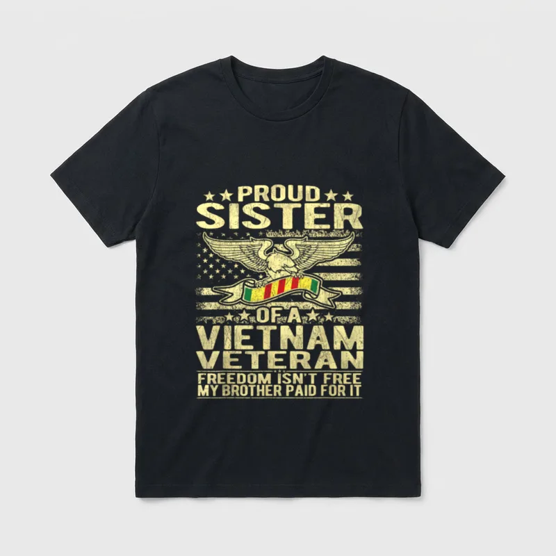 Freedom Isn't Free Military Sister T-Shirt – Classic T-Shirt in Black