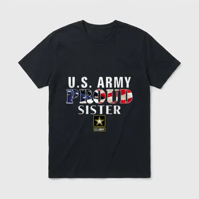 Army Sister Veteran T-Shirt – U.S. ARMY PROUD SISTER with American flag and star insignia – Classic T-Shirt in Black
