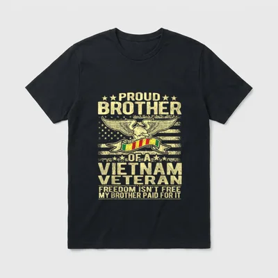 Proud Brother of a Vietnam Freedom T-Shirt – Classic T-Shirt in Black
