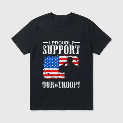 Proud Military Veteran Support T-Shirt – I PROUDLY SUPPORT OUR TROOPS with American flag fist – Classic T-Shirt in Black