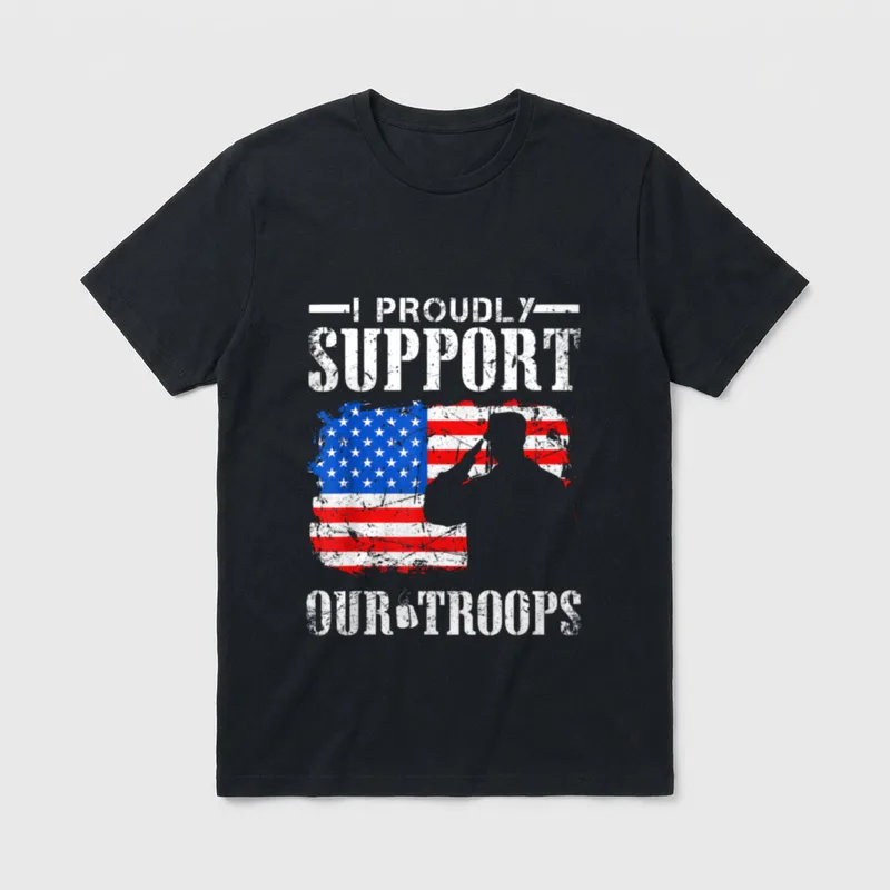 Proud Military Veteran Support T-Shirt – I PROUDLY SUPPORT OUR TROOPS with American flag fist – Classic T-Shirt in Black