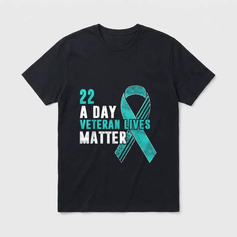 PTSD Awareness Veteran Support T-Shirt – 22 A DAY VETERAN LIVES MATTER with teal awareness ribbon – Classic T-Shirt in Black
