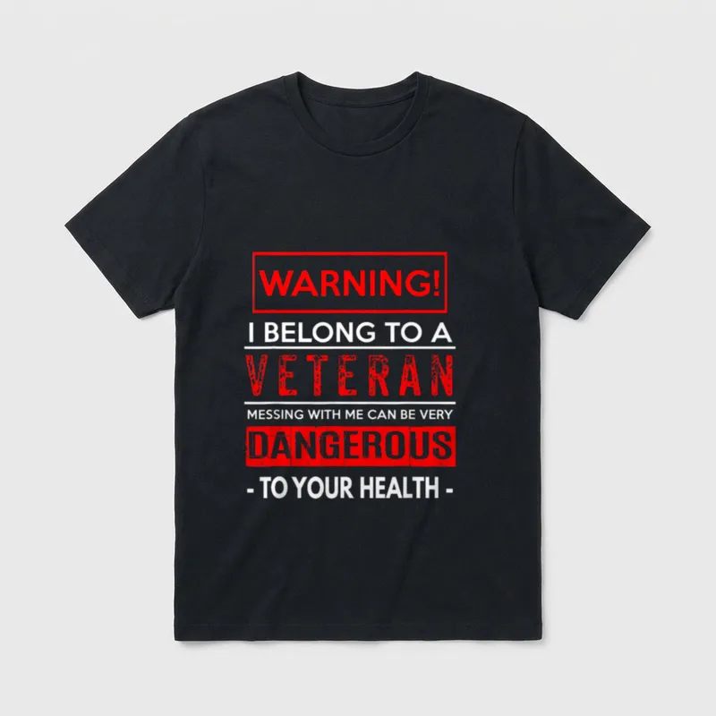 Veteran Wife Warning Dangerous T-Shirt – Classic T-Shirt in Black