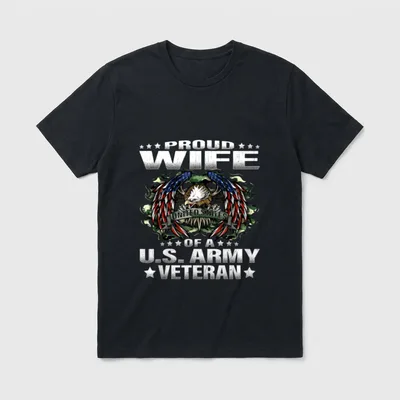 Military Spouse Pride T-Shirt – Proud Wife of A US Army Veteran text with eagle – Classic T-Shirt in Black