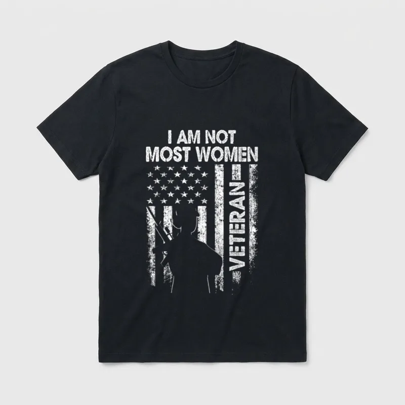 Veteran Wife Mom T-Shirt – I AM NOT MOST WOMEN VETERAN WIFE MOM with soldier silhouette and flag – Classic T-Shirt in Black