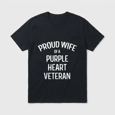 Purple Heart Veteran Wife T-Shirt – PROUD WIFE OF A PURPLE HEART VETERAN in white letters – Classic T-Shirt in Black