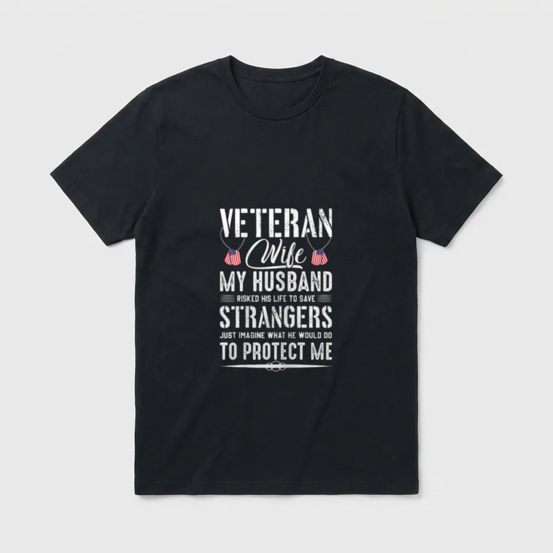 Military Veteran Husband T-Shirt – Veteran Wife text with American flags and protective message – Classic T-Shirt in Black