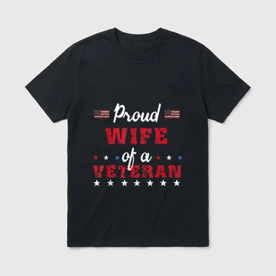 Proud Wife Of A Veteran T-Shirt – Proud WIFE of a VETERAN with American flags and stars – Classic T-Shirt in Black