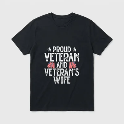Proud Veteran and Veteran's Wife Female T-Shirt – Classic T-Shirt in Black