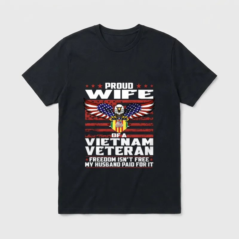 Freedom Isn't Free Proud Wife T-Shirt – Classic T-Shirt in Black