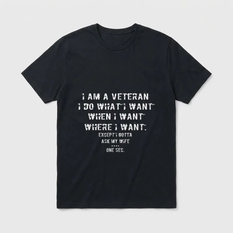 Veteran Ask Wife Permission T-Shirt – Classic T-Shirt in Black