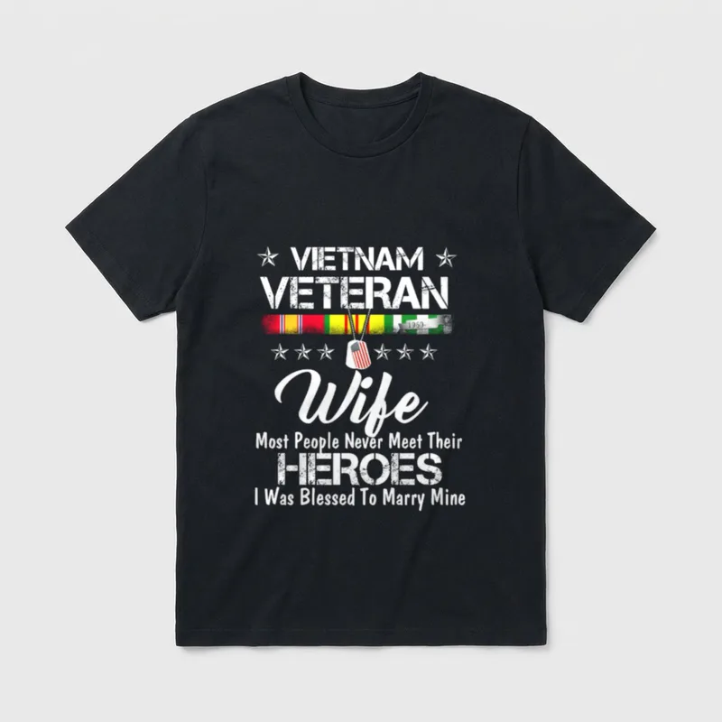 Vietnam Veteran Wife Heroes T-Shirt – Classic T-Shirt in Black