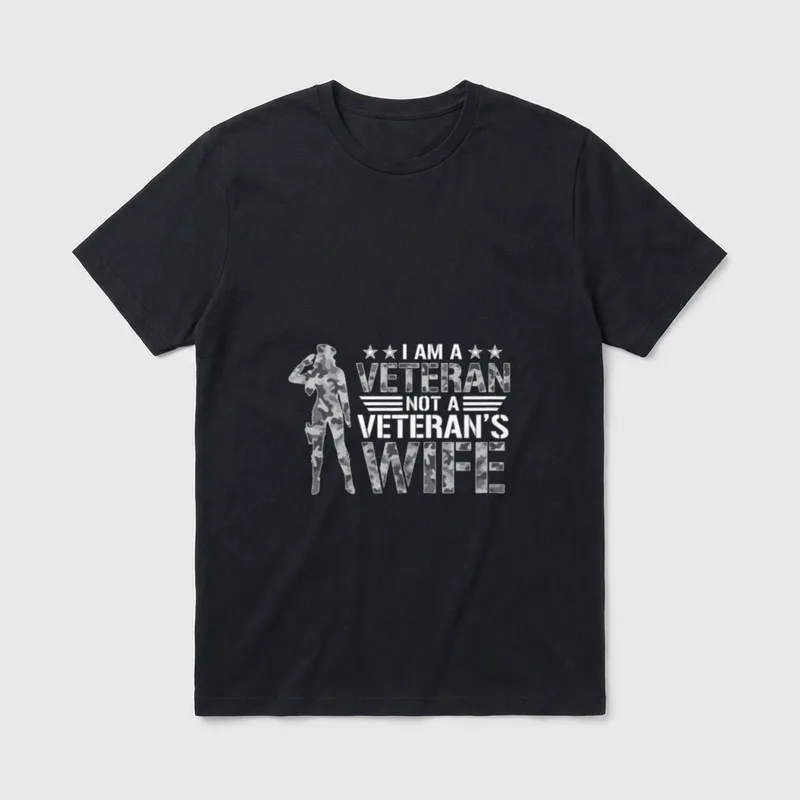 Woman Veteran T-Shirt – I AM A VETERAN NOT A VETERAN'S WIFE with female soldier silhouette – Classic T-Shirt in Black
