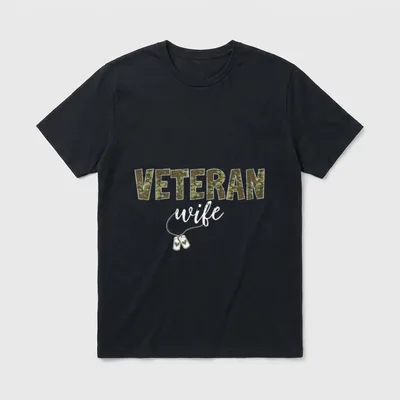 Veteran Wife Best Wife T-Shirt – VETERAN in camouflage, wife in script, dog tags below – Classic T-Shirt in Black