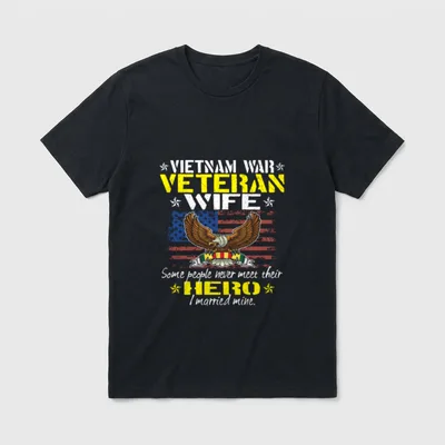 Veteran Wife Hero T-Shirt – Vietnam War veteran wife text with eagle and American flag – Classic T-Shirt in Black