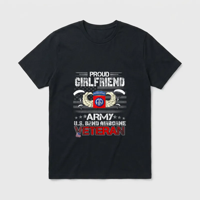 Girlfriend Army US 82nd Airborne Veteran T-Shirt – Classic T-Shirt in Black