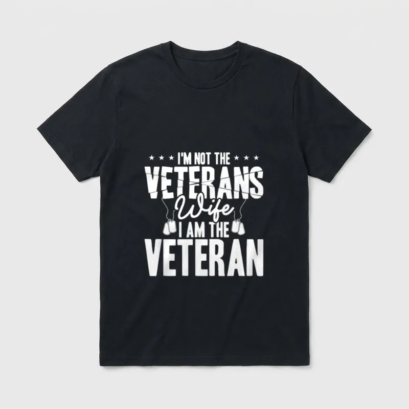 Veterans Wife I Am Veteran I'm T-Shirt – Classic T-Shirt in Black