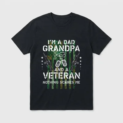 I'm a Dad Grandpa Veteran Father T-Shirt – Classic T-Shirt in Black