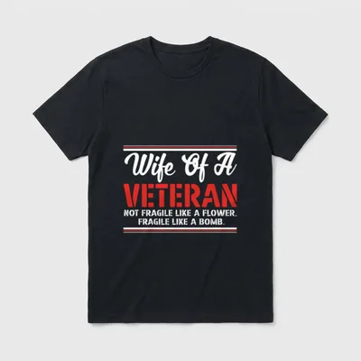 Wife of a Veteran Veterans Day T-Shirt – Classic T-Shirt in Black