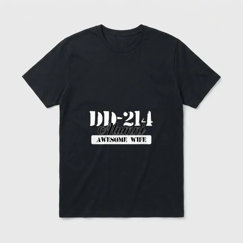 Wife Proud Veteran DD-214 Alumni T-Shirt – DD-214 Alumni Awesome Wife text design – Classic T-Shirt in Black