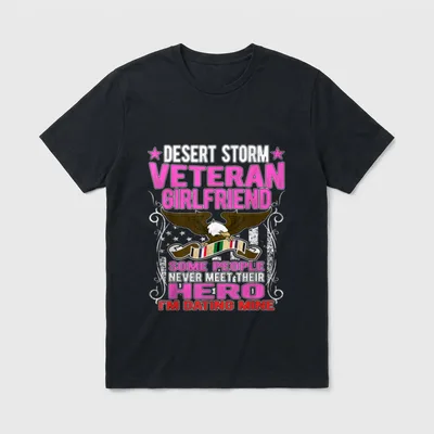 Desert Storm Veteran Girlfriend T-Shirt – Classic T-Shirt in Black