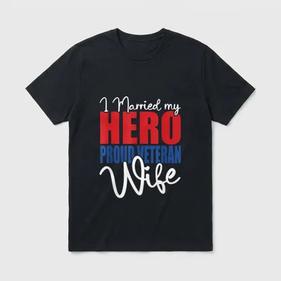 I Married My Hero Proud Wife T-Shirt – Classic T-Shirt in Black