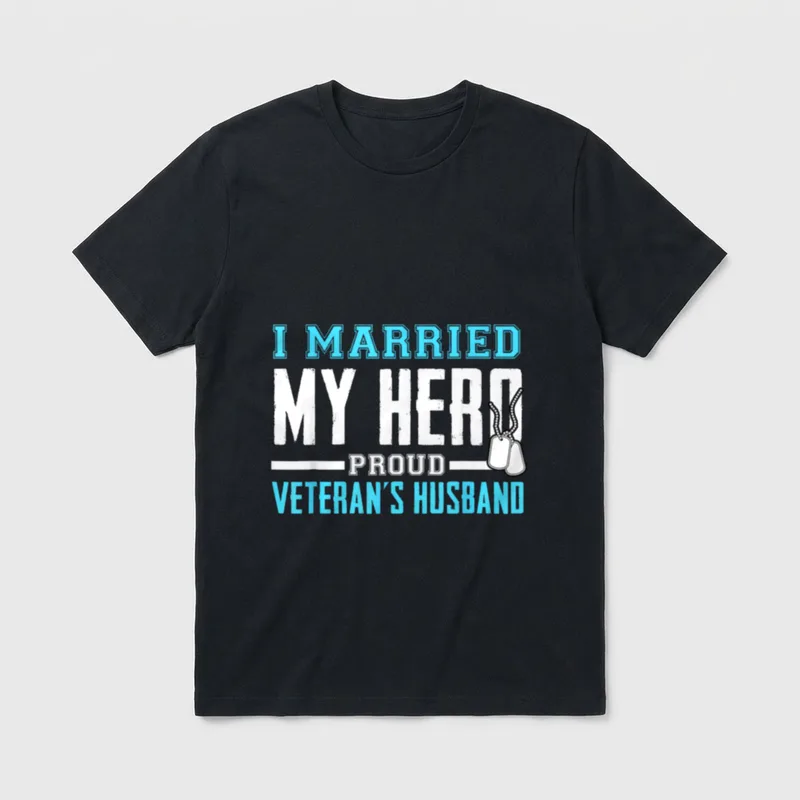 I Married My Hero Veterans Husband T-Shirt – Classic T-Shirt in Black