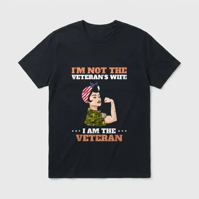 I'm Not Veteran's Wife Veteran Love T-Shirt – Classic T-Shirt in Black