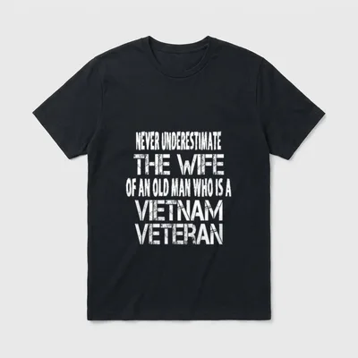 Vintage Vietnam Veteran Wife T-Shirt – Classic T-Shirt in Black