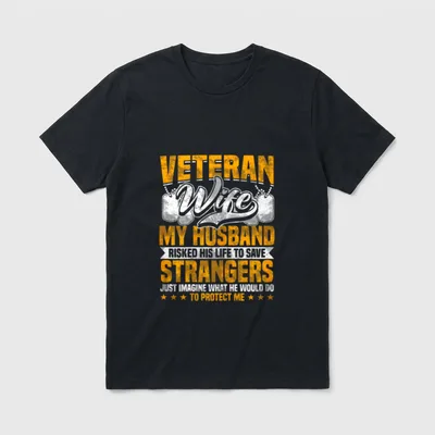 Veteran Woman Army Husband Soldier Saying T-Shirt – Classic T-Shirt in Black