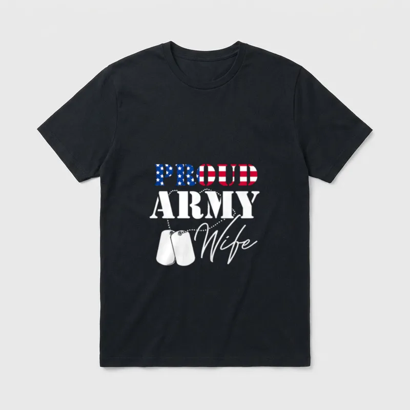 Army Wife Veterans Day Military Patriotic T-Shirt – Classic T-Shirt in Black