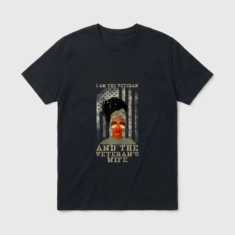 I Am the Veteran and Wife T-Shirt – Classic T-Shirt in Black