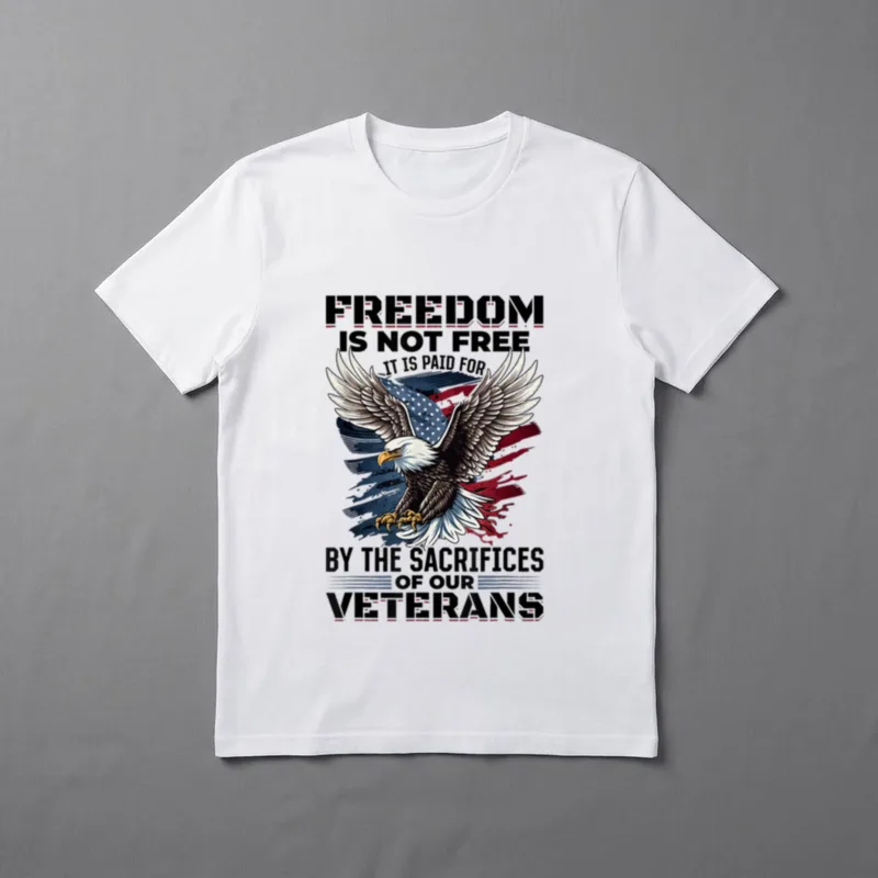 Freedom Is Not Free Veteran T-Shirt – Text reading freedom is not free with eagle and flag – Classic T-Shirt in Black