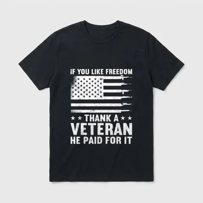 Freedom Thank a Veteran He Paid T-Shirt – Classic T-Shirt in Black