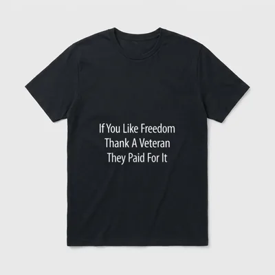 Thank a Veteran Freedom T-Shirt – Classic T-Shirt in Black