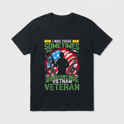 Vietnam Veteran Sometimes Still There T-Shirt – Classic T-Shirt in Black