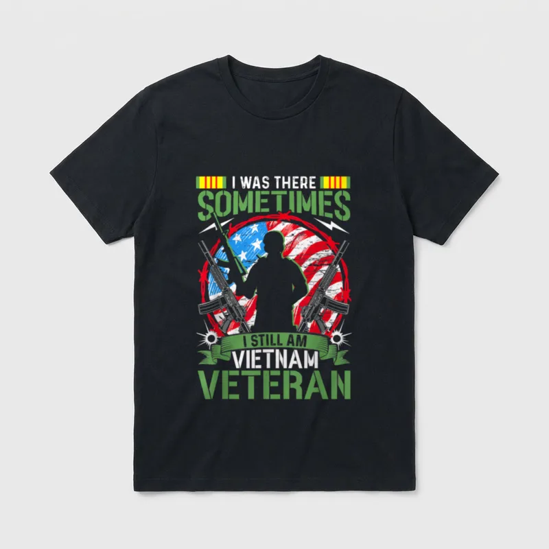 Vietnam Veteran Sometimes Still There T-Shirt – Classic T-Shirt in Black