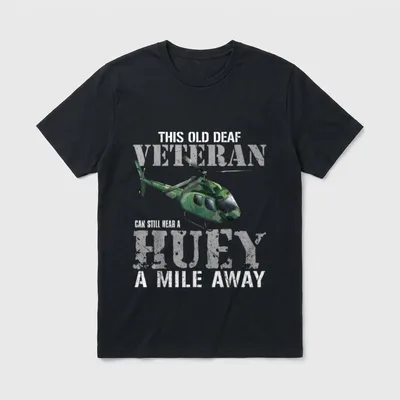 Deaf Veteran Huey Humor T-Shirt – Classic T-Shirt in Black
