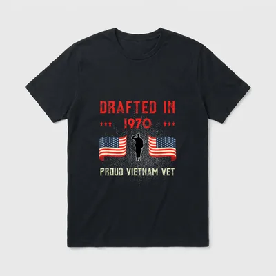 Vietnam Veteran Drafted 1970 Draft War T-Shirt – Classic T-Shirt in Black