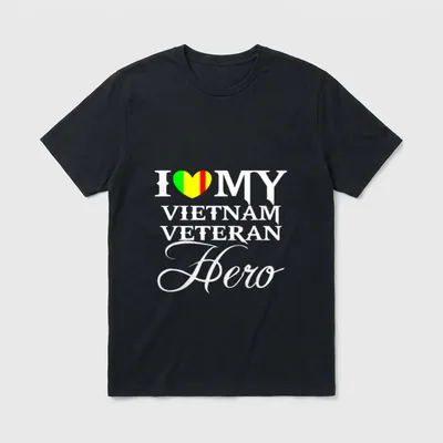 I Love My Vietnam Veteran Hero T-Shirt – Classic T-Shirt in Black